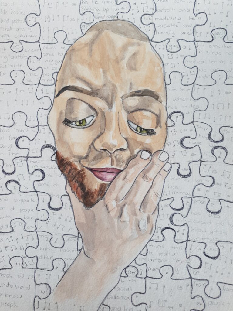 Painting of man holdng his chin in his hand, he has facial differences and one of his eyes is slightly lower than the other and he has bumps on his forehead. he is bald with a beard, in the background are jigsaw pieces which have music notes on them and prose written by me, about how meeting Daryl has helped me understand about facial differences more